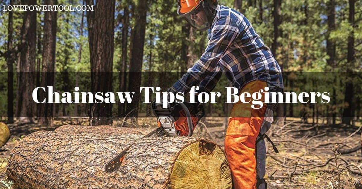chainsaw tips for beginners
