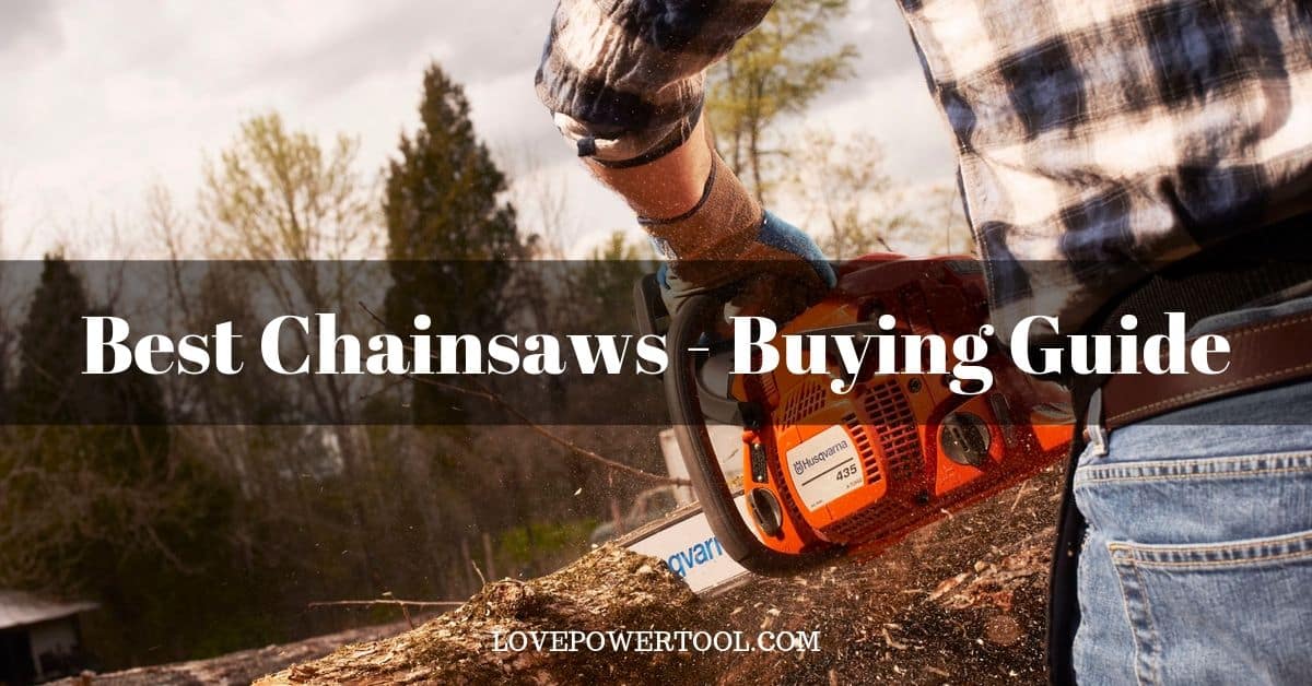 best chainsaws