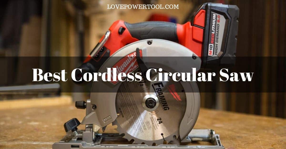 best cordless circular saw review